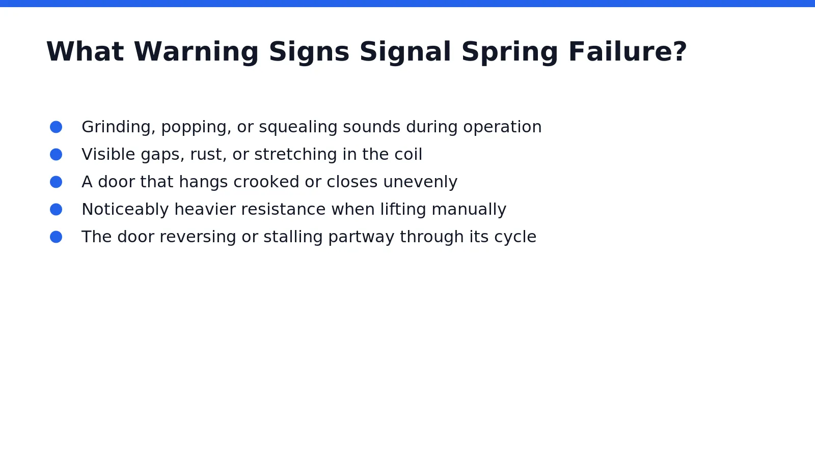 Uneven lifting, loud popping noises, and a door that suddenly refuses to open all signal
